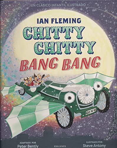 Chitty Chitty Bang Bang (Álbumes ilustrados)